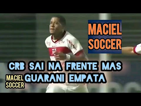 CRB 1X1 GUARANI- RODADA 16 DO BRASILEIRÃO- SÉRIE B - 2022