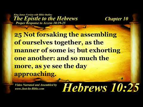 Hebrews Chapter 10 - Bible Book #58 - The Holy Bible KJV Read Along Audio/Video/Text
