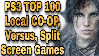 PS3 TOP 100 Best Local Coop  Versus  Shared Screen