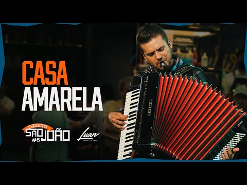 Luan Estilizado - Casa Amarela (Clipe Oficial) [EP: Esquenta São João 5]