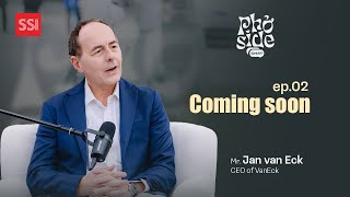 [PHỞ SIDECHAT EP.02 SẮP RA MẮT] Hội thoại tương lai ngành tài chính với CEO VANECK JAN F. VAN ECK