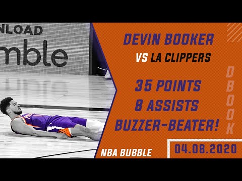 Devin Booker Full Highlights vs Los Angeles Clippers ● 35 Points & Buzzer-Beater! ● NBA Bubble