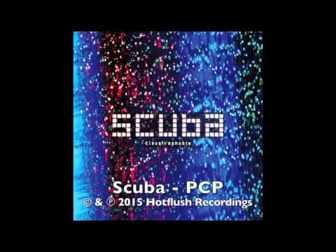 Scuba - PCP [HFCD010]