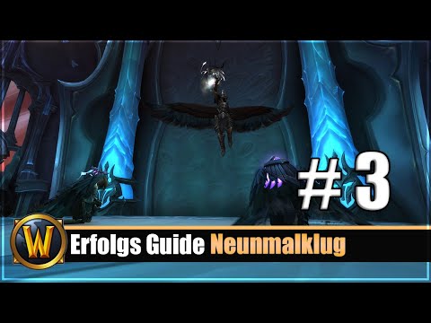Erfolgs Guide: Neunmalklug - Boss 3 [Sanktum der Herrschaft]