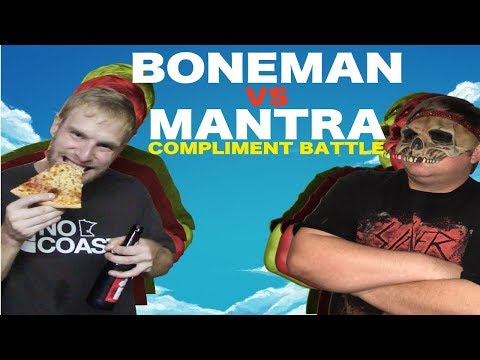 Mantra vs Bone Man