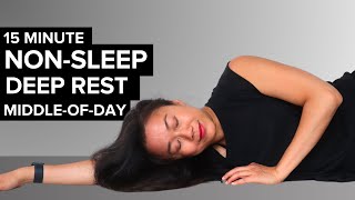Yoga Nidra NSDR | Midday Pause | Non Sleep Deep Rest