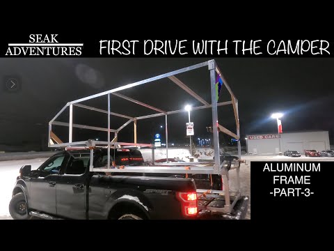 Building Our Truck Camper- E5-Aluminum Frame Part 3