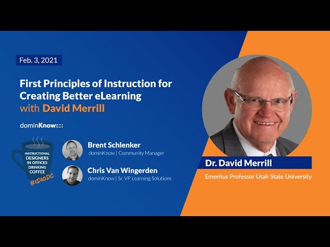 Principles of Instruction for Creating Better eLearning with Dr. David ...