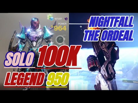 Solo 100K - Legend 950 Nightfall: The Ordeal - Titan - Destiny 2 (Shadowkeep)