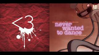 3S&#39; and Never Wanted To Dance The Birthday Massacre Remix transition