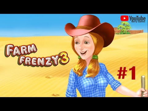 Farm Frenzy 3 | Gameplay Part 1 (Level 1 to 13) - YouTube