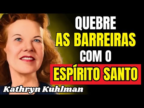 15 Coisas que IMPEDEM o Espírito Santo de agir (você faz pelo menos 5!) - Kathryn Kuhlman