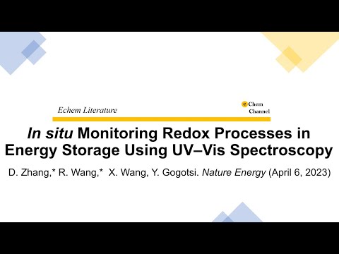 [Research Paper] In situ Monitoring Redox Processes in Energy Storage Using UV–Vis Spectroscopy