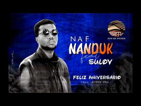 NAF NANDUK  ft SULOV-PARABÉNS BARADJADO