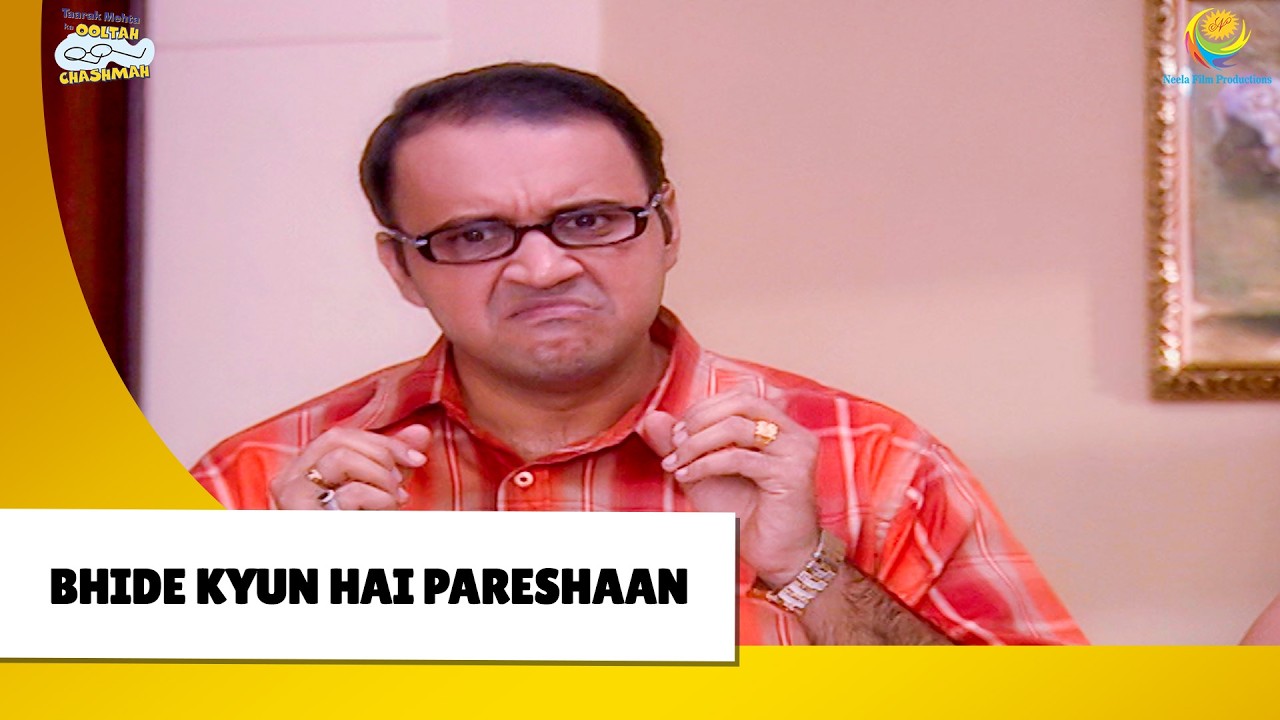 Bhide Kyun hai Pareshaan !| Haste Raho Hasate Raho | Taarak Mehta ka Ooltah Chashmah