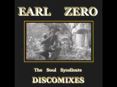 Earl Zero & The Soul Syndicate - Only Jah Love