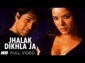 Jhalak Dikhla Ja Full Song HD Aksar Emraan Hashmi