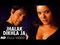 Jhalak Dikhla Ja Full Song (HD) Aksar | Emraan ...