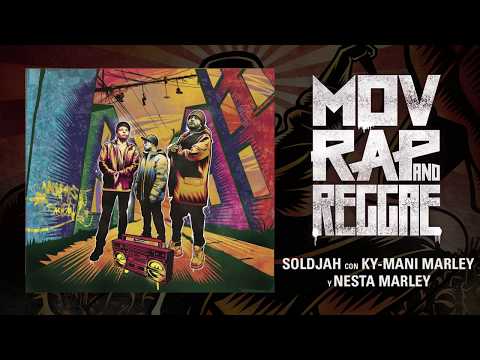 Movimiento Original - Soldjah Con Ky-mani Marley y Nesta Marley