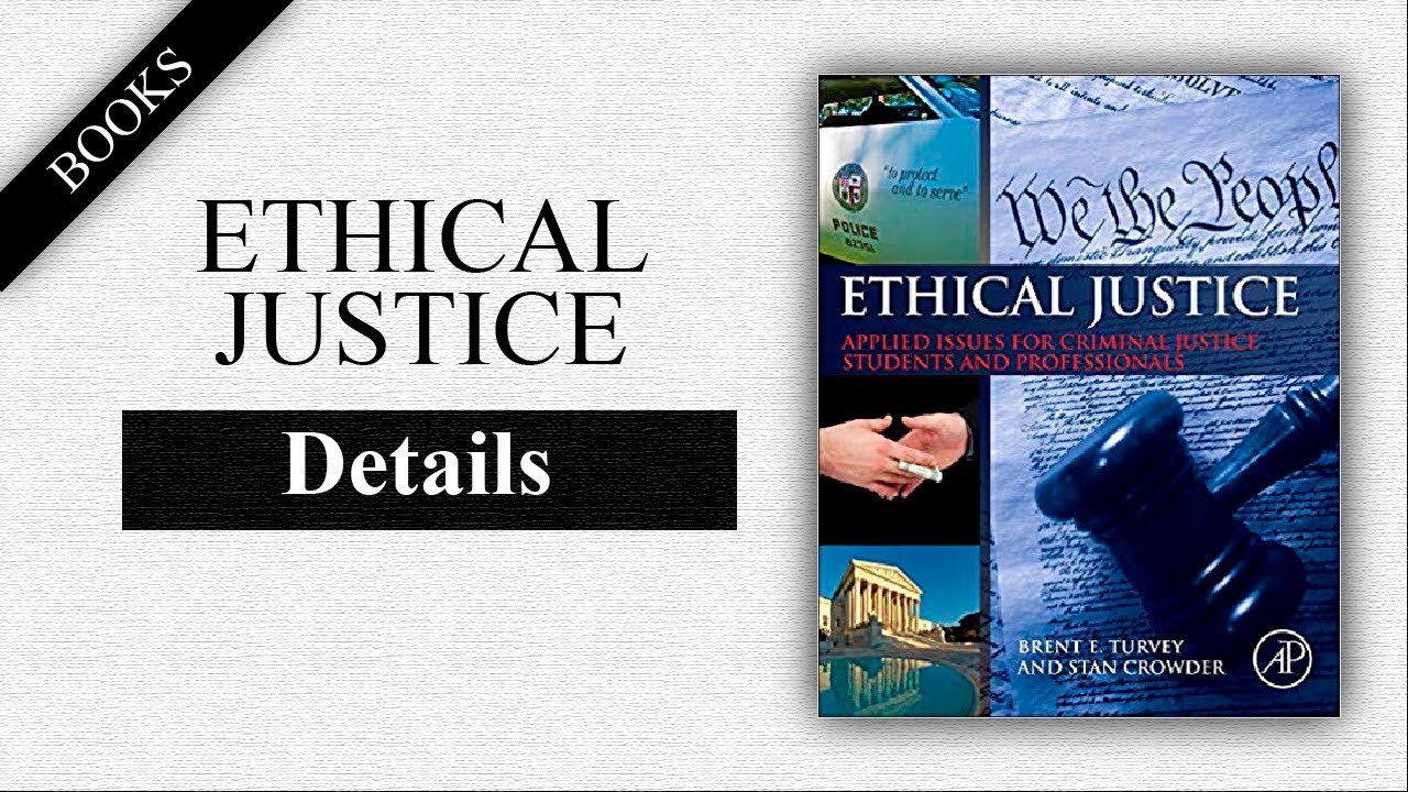 Ethical Justice - Details