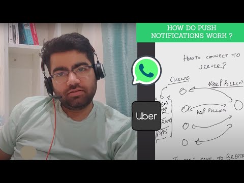 HOW DO PUSH NOTIFICATIONS WORK ? | WHATSAPP CHAT NOTIFICATIONS | SYSTEM DESIGN | DISTRIBUED SYSTEMS