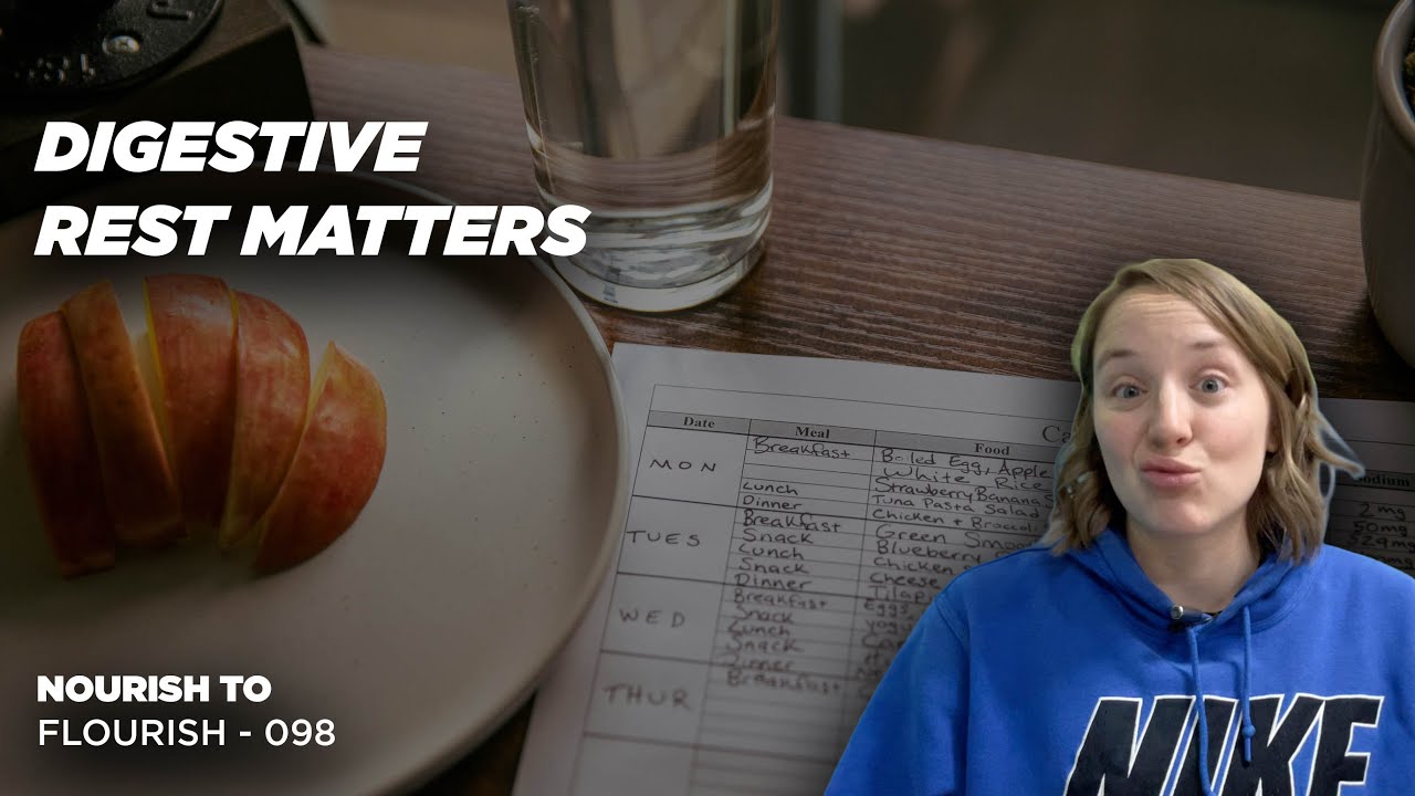 Nourish to Flourish - Constant Snacking Could Be Messing With Your Digestion