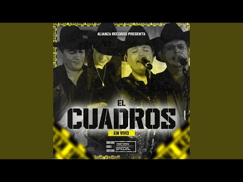 El Cuadros (Live)