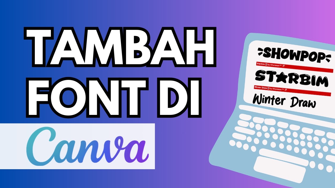 Cara Menambahkan Font di Canva Terbaru 2026 (Upload Font Sendiri!)
