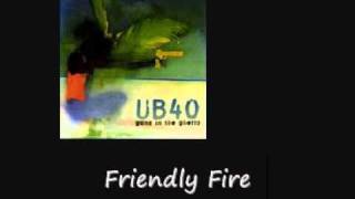 UB40 Friendly Fire Guns In The Ghetto