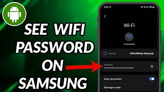 How To See WIFI Password On Samsung Galaxy