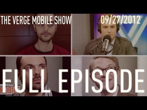 The Verge Mobile Show 018 - September 26th, 2012