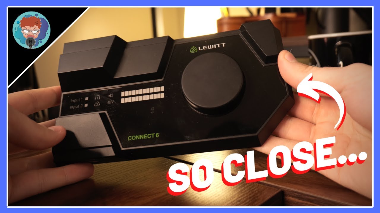 Lewitt Connect 6 - A Great Interface with a Big Weakness