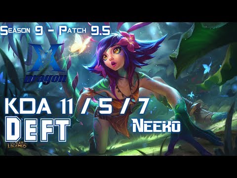 KZ Deft NEEKO vs EZREAL ADC - Patch 9.5 KR Ranked