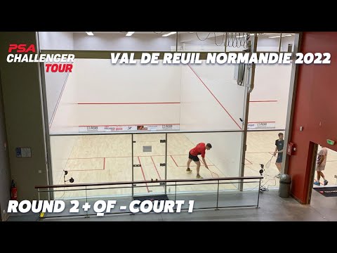 Live Squash: Val de Reuil Normandie 2022 - Rd 2 + QF - Court 1