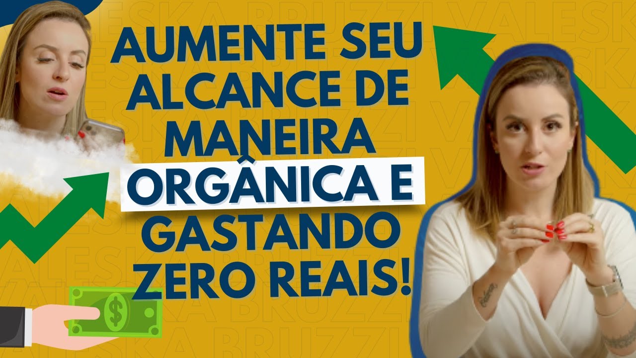 Aumente seu alcance de maneira orgânica e gastando zero reais!