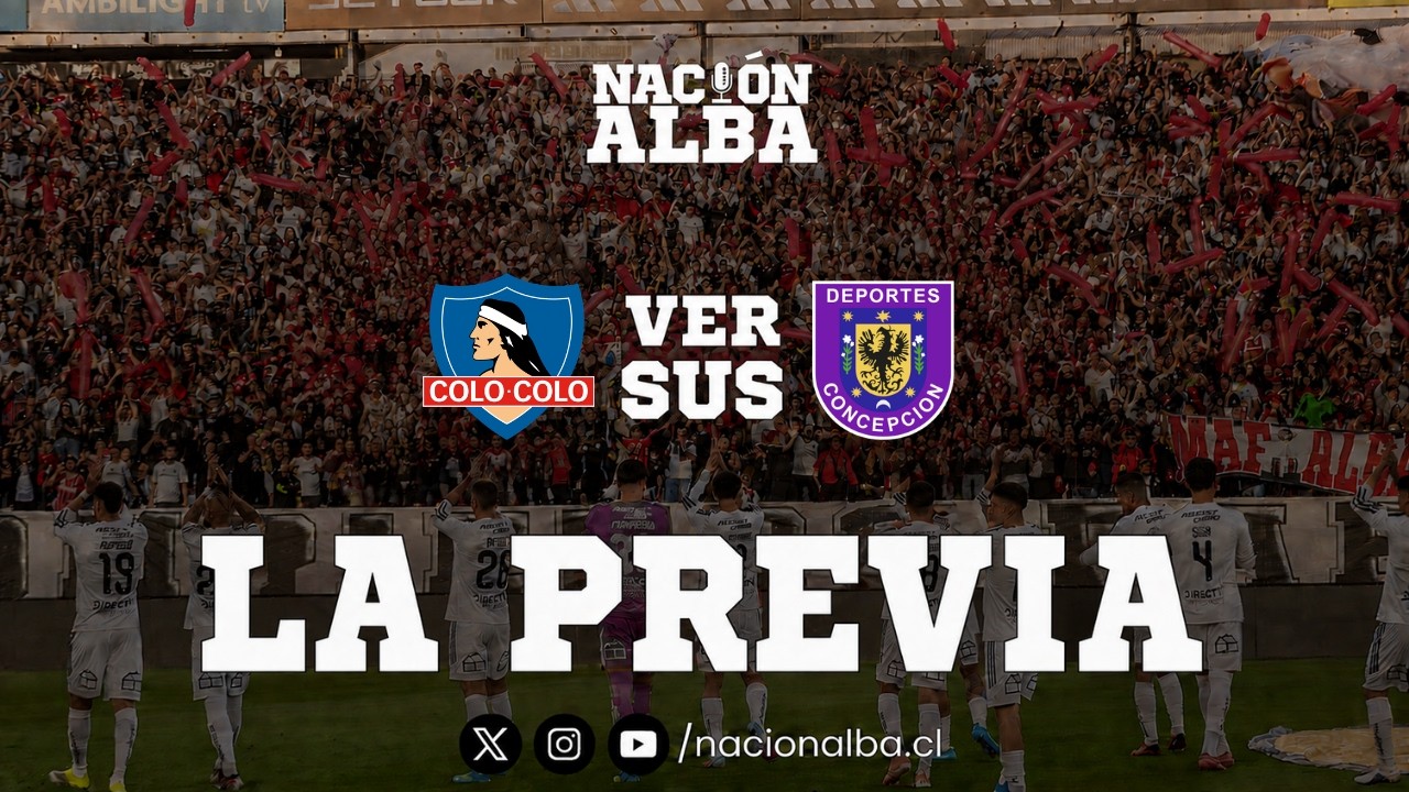 🔥 EN VIVO | La Previa | Colo Colo vs Deportes Concepción
