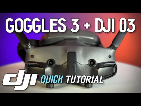 DJI Goggles 3 to DJI 03 - Firmware Update & Bind Tutorial.
