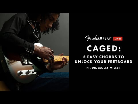 CAGED: 5 Easy Chords To Unlock Your Fretboard | Fender Play LIVE | Fender