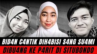 Download lagu MIDWIFE KILLED BY HUSBAND IN SITUBONDO, DUMPED IN A DITCH mp3