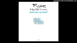 Rune Feat. Morten Luco - You Got Me (Club Mix)