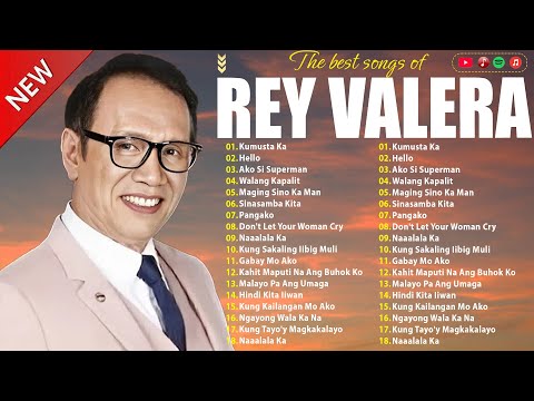 Rey Valera | Greatest Hits 2025 | Timeless OPM Classics Full Album