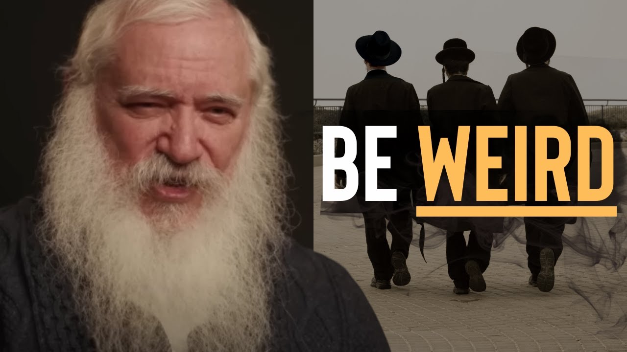 Why Orthodox Jews are so DIFFERENT - and YOU should be too
