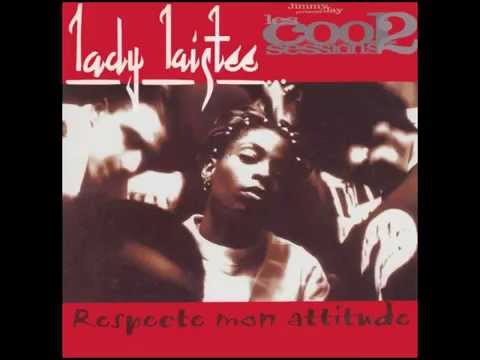 Lady Laistee - Respecte Mon Attitude (1996)