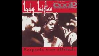 Lady Laistee - Respecte Mon Attitude (1996)