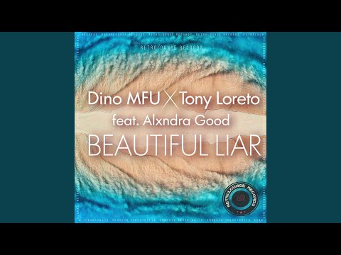 Beautiful Liar feat. Alxndra Good (Drum Mix)