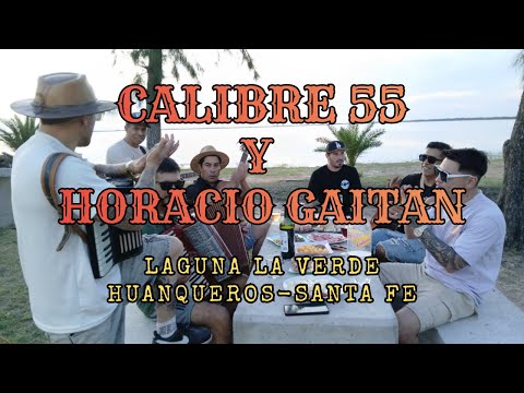 CALIBRE 55 y HORACIO GAITAN peña en la Laguna La Verde Huanqueros