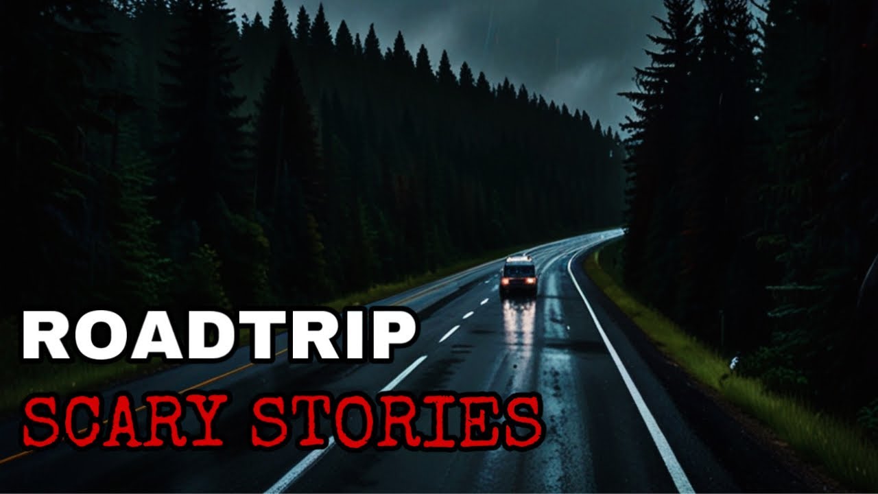 3 TRUE Roadtrip Scary Stories