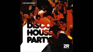 Come Back Home ( Joey Negro Club Mix ) - ZR Disco House Party