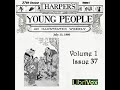 Harper S Young People Vol 01 Issue 37 July 13 1880 By Various Read By Various Full Audio Book