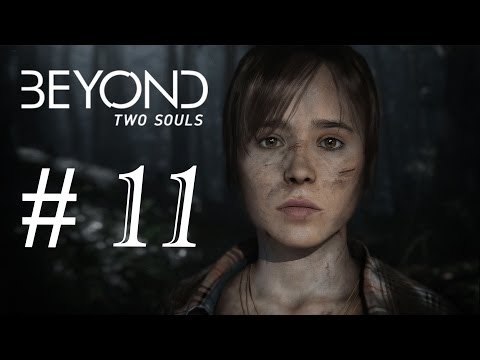 Beyond Two Souls - Part 11 - [Let's Play / Deutsch / Blind] Irgendwo im Nirgendwo